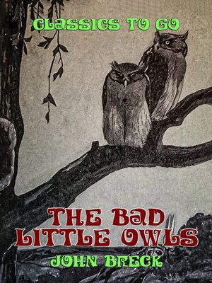cover image of The Bad Little Owls